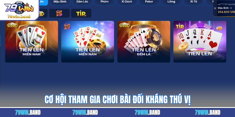 Cơ hội tham gia chơi bài đối kháng thú vị