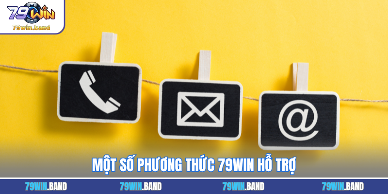 Một số phương thức 79WIN hỗ trợ